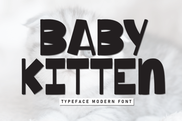 Baby Kitten: The Bold Display Font for Playful Campaigns