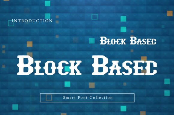 Block Based: The Rugged Display Font for Bold Marketing