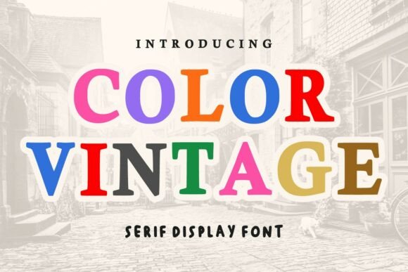 Color Vintage Font: A Bold Retro Serif Review