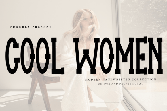 Cool Women Typeface for Editorial Design