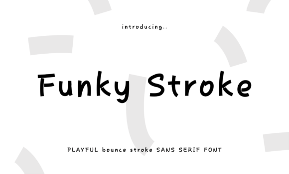 Funky Stroke: A Playful Display Typeface for Makers