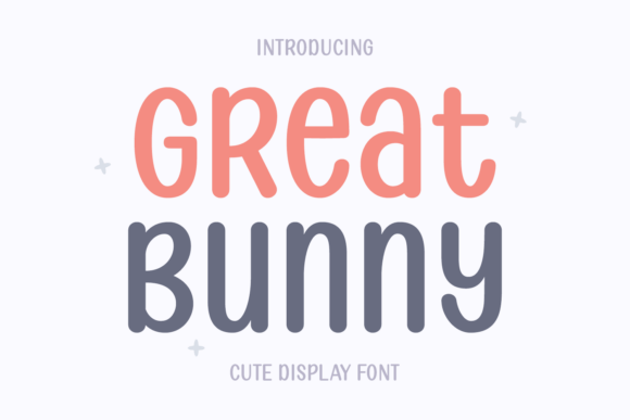 Great Bunny Display Font for Crafters