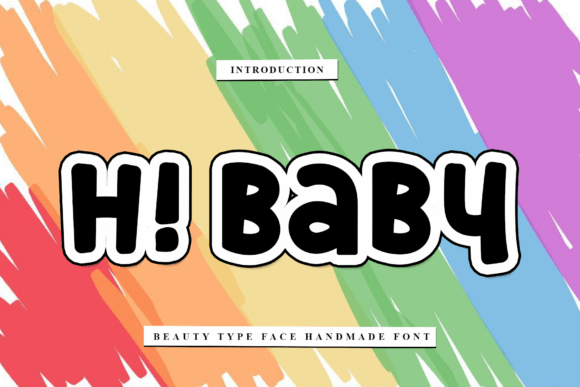 Hi Baby: A Bold Hand-Drawn Display Font for Modern Branding