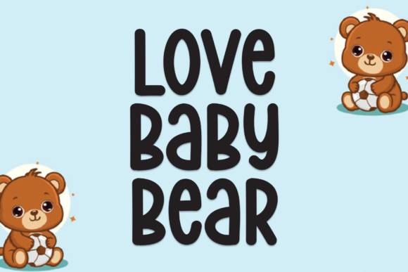 Love Baby Bear: A Handwritten Display Font for Web Design