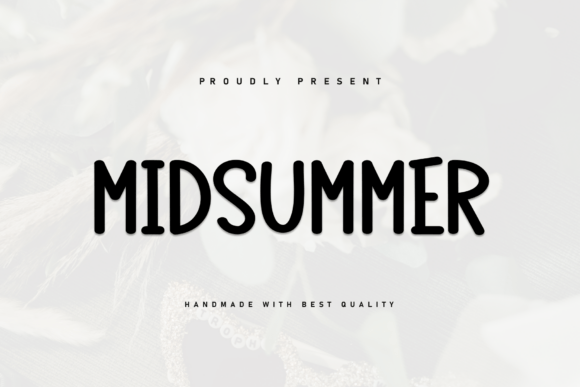 Midsummer Font for Warm, Nostalgic Branding