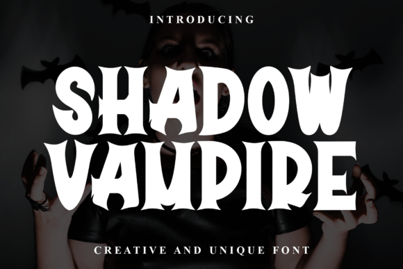 Shadow Vampire Typeface for Bold Branding