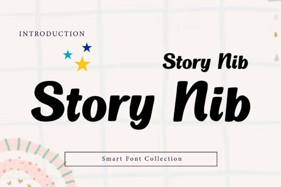 Story Nib: The Bold Script Typeface for Makers
